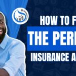 Finding the Perfect Insurance: A Comprehensive Guide