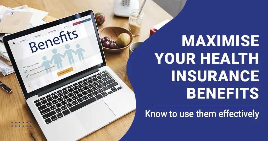 Maximizing Your Insurance Coverage: A Comprehensive Guide